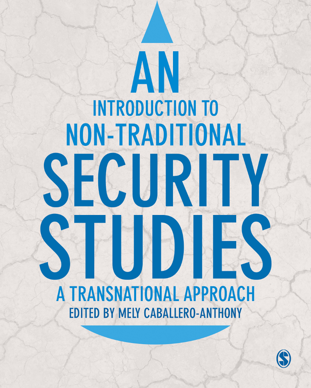 Introduction to Non Traditional Security Studies a Transnational Approach