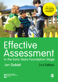 Cover image: Effective Assessment in the Early Years Foundation Stage 2nd edition 9781473953857