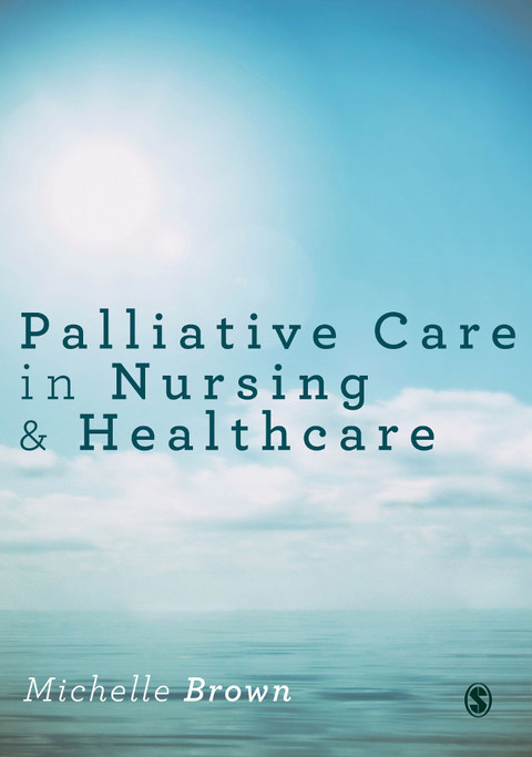 Cover image for book Palliative Care in Nursing and Healthcare