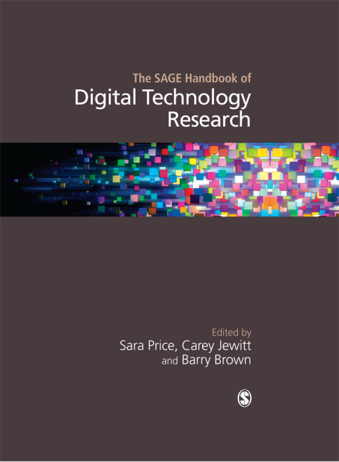 Cover image for book The SAGE Handbook of Digital Technology Research