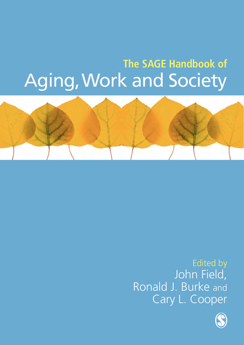 Cover image for book The SAGE Handbook of Aging, Work and Society