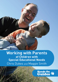 Cover image: Working with Parents of Children with Special Educational Needs 1st edition 9781412945219
