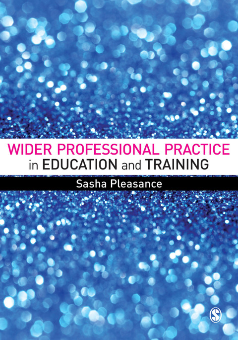 Cover image for book Wider Professional Practice in Education and Training