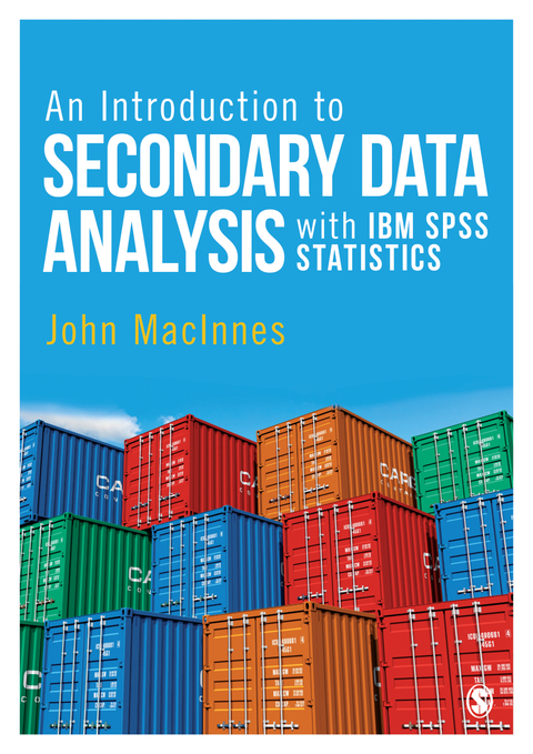 Cover image for book An Introduction to Secondary Data Analysis with IBM SPSS Statistics