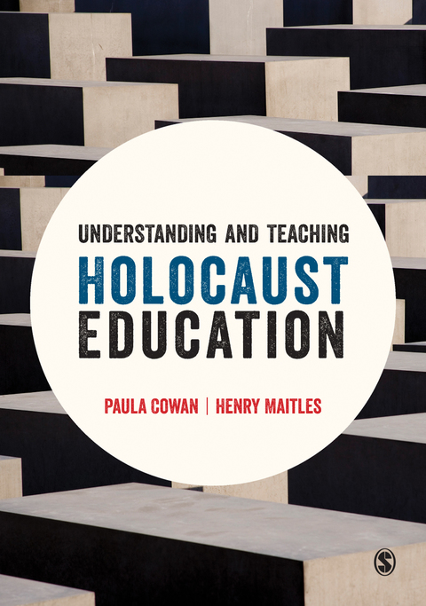 Cover image for book Understanding and Teaching Holocaust Education