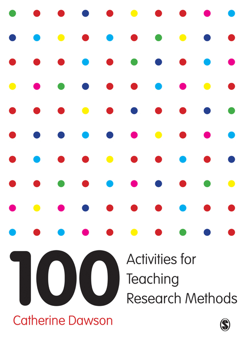 100 Activities for Teaching Research Methods 