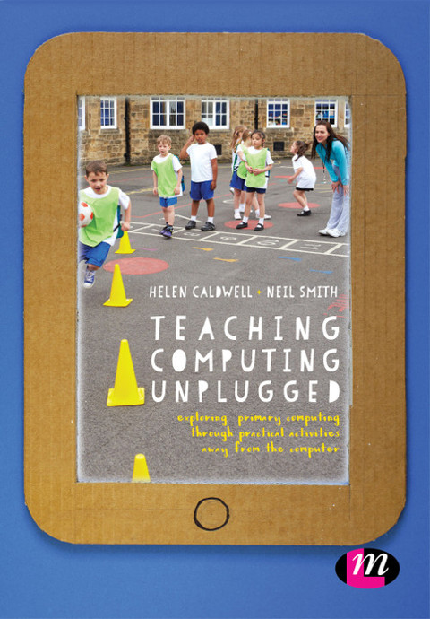 Cover image for book Teaching Computing Unplugged in Primary Schools