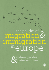 Cover image: The Politics of Migration and Immigration in Europe 2nd edition 9781849204682