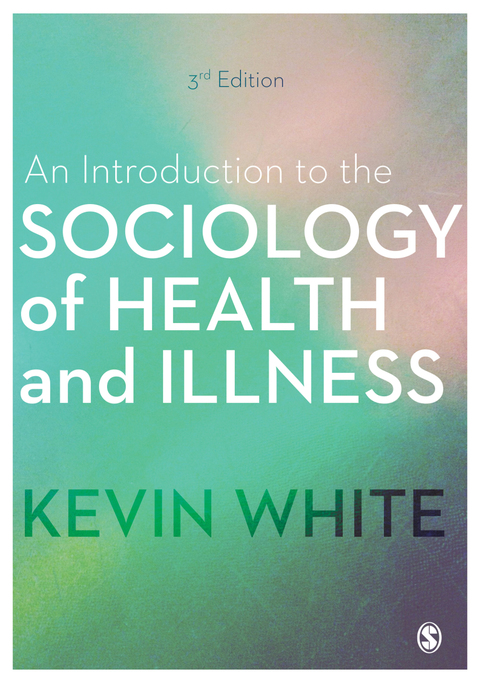 Cover image for book An Introduction to the Sociology of Health and Illness