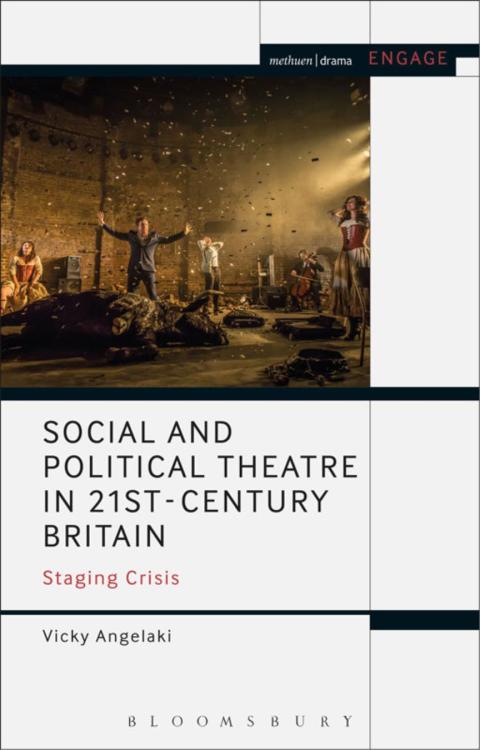 Cover image for book Social and Political Theatre in 21st-Century Britain