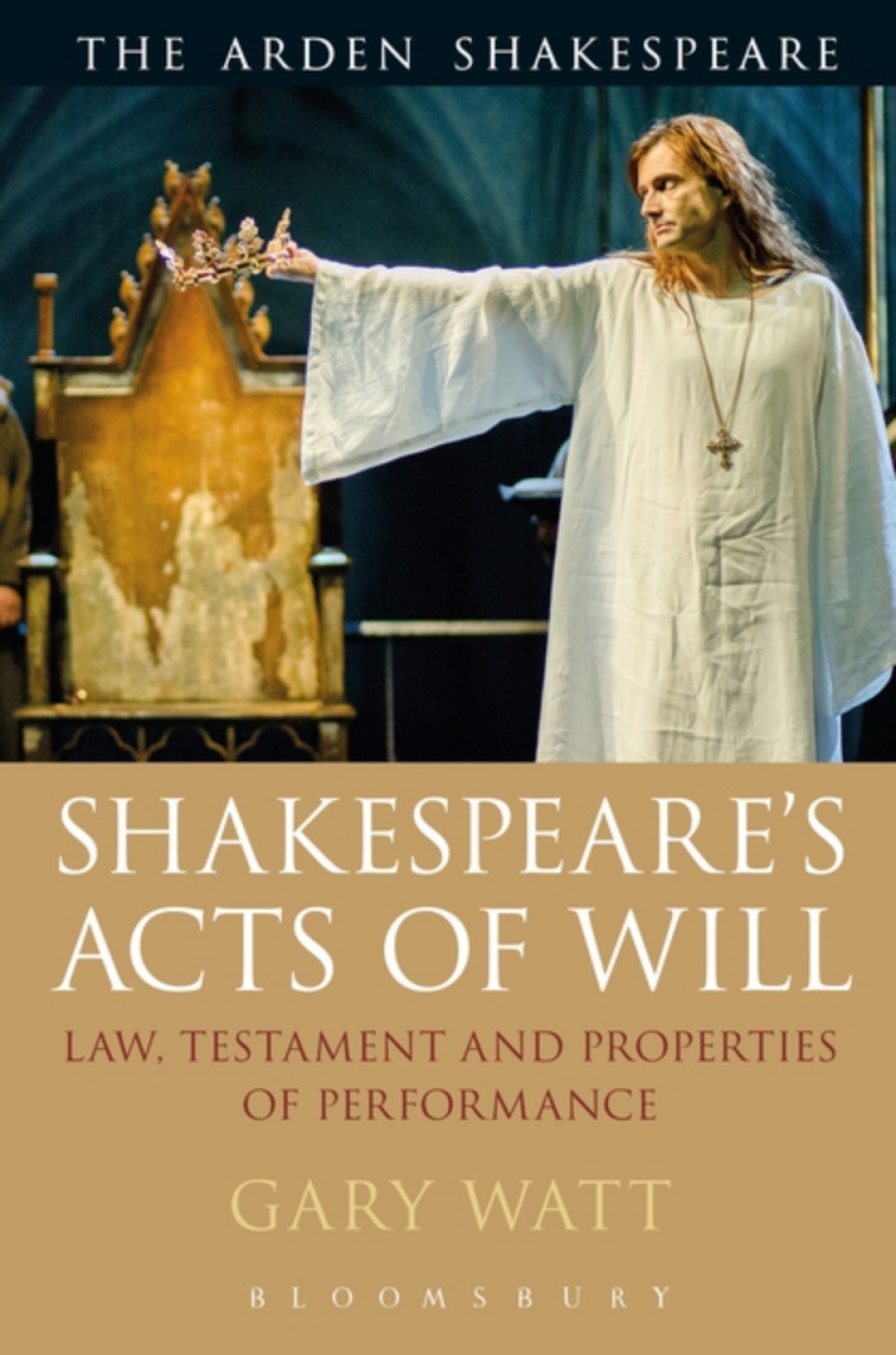Shakespeare's Acts of Will (eBook) - Gary Watt