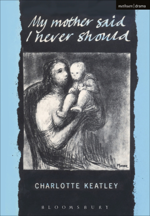 Cover image for book My Mother Said I Never Should