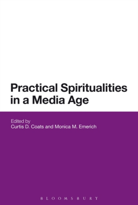 Cover image for book Practical Spiritualities in a Media Age