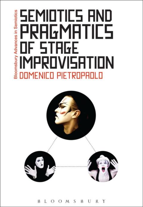 Cover image for book Semiotics and Pragmatics of Stage Improvisation