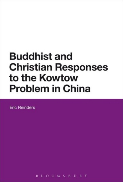 Cover image for book Buddhist and Christian Responses to the Kowtow Problem in China