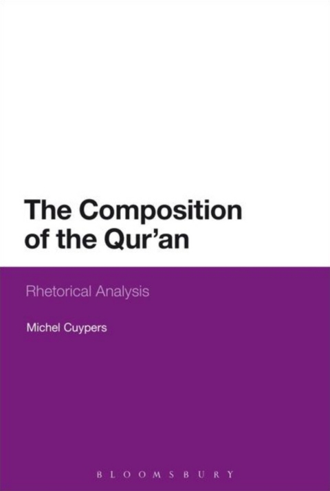 The Composition of the Qur'an 