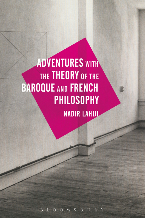 Cover image for book Adventures with the Theory of the Baroque and French Philosophy