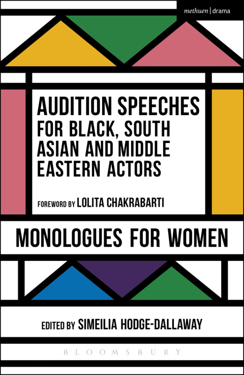 Cover image for book Audition Speeches for Black, South Asian and Middle Eastern Actors: Monologues for Women