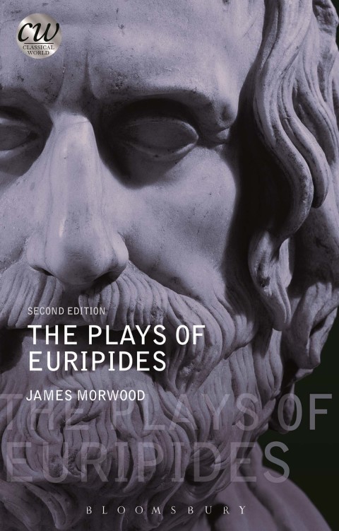 The Plays of Euripides 