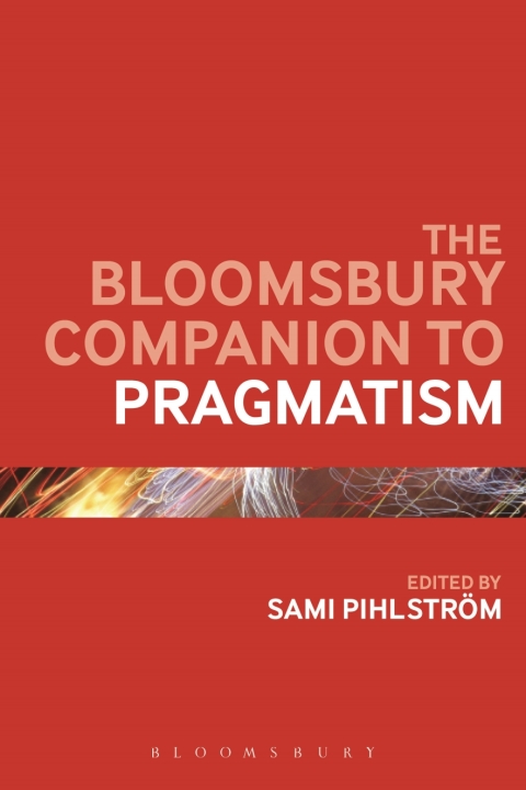 Cover image for book The Bloomsbury Companion to Pragmatism