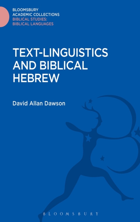 Text-Linguistics and Biblical Hebrew 