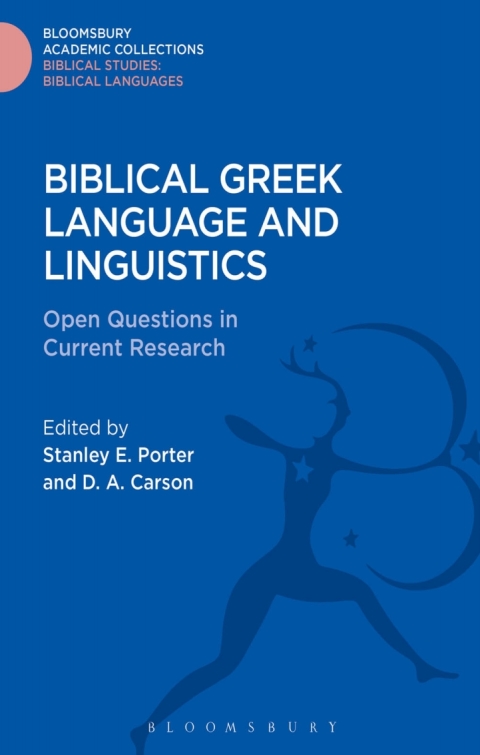 Cover image for book Biblical Greek Language and Linguistics