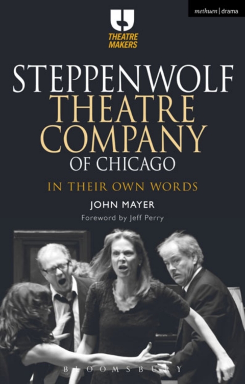 Cover image for book Steppenwolf Theatre Company of Chicago