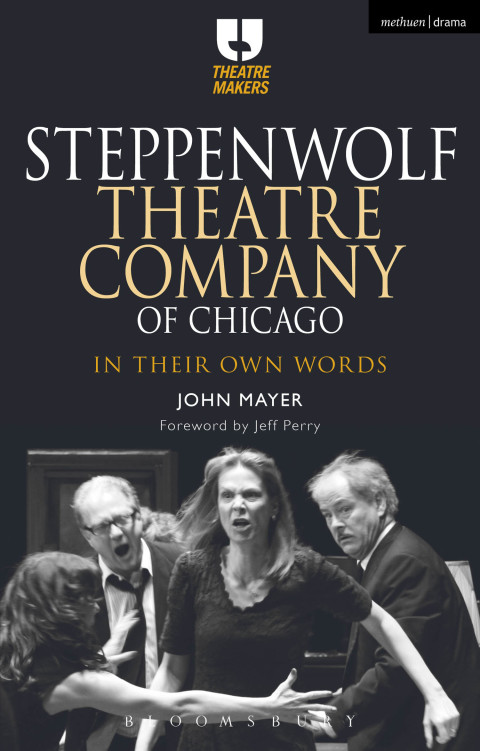 Cover image for book Steppenwolf Theatre Company of Chicago