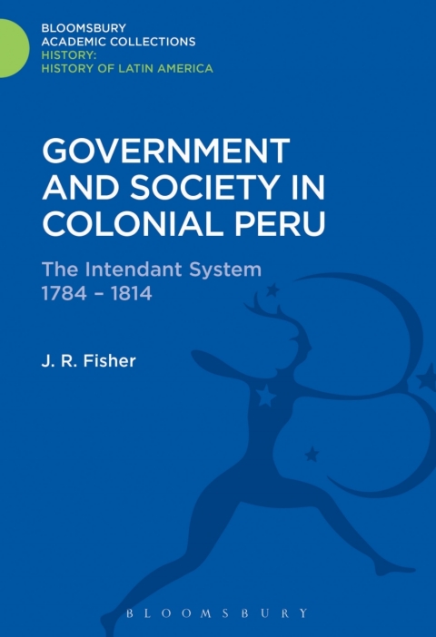 Cover image for book Government and Society in Colonial Peru