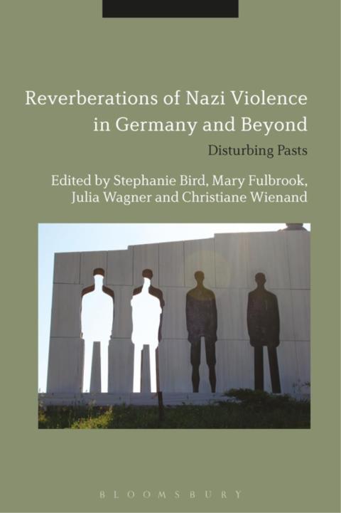 Cover image for book Reverberations of Nazi Violence in Germany and Beyond