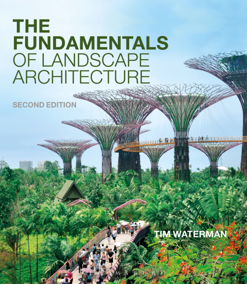 Cover image for book The Fundamentals of Landscape Architecture