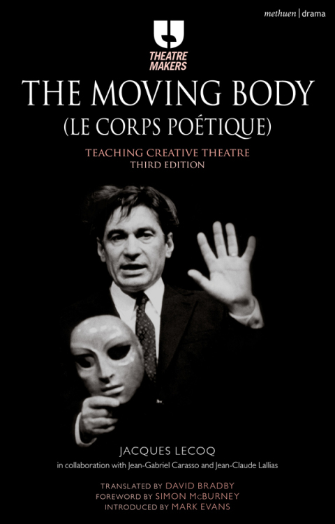 Cover image for book The Moving Body (Le Corps Poétique)