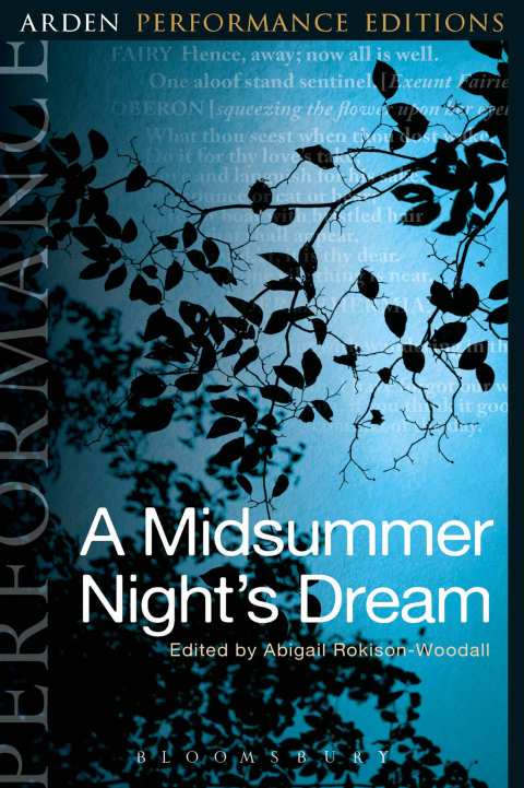 Cover image for book A Midsummer Night's Dream: Arden Performance Editions