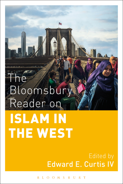 Cover image for book The Bloomsbury Reader on Islam in the West