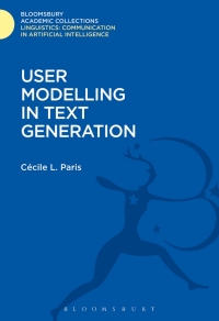 Cover image: User Modelling in Text Generation 1st edition 9781474246507
