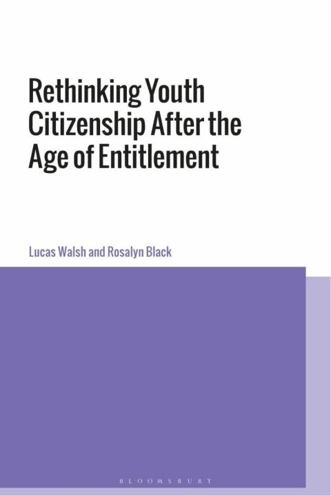 Cover image for book Rethinking Youth Citizenship After the Age of Entitlement
