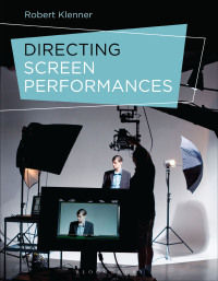 صورة الغلاف: Directing Screen Performances 1st edition 9781350096363