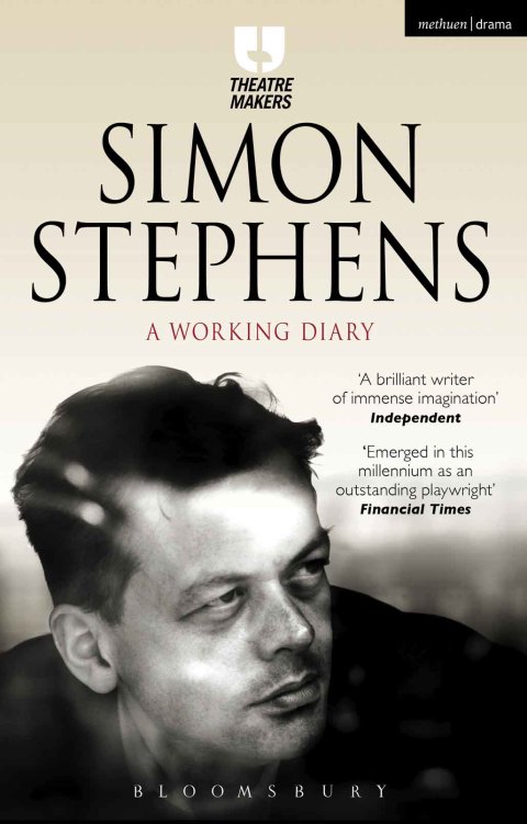 Cover image for book Simon Stephens: A Working Diary