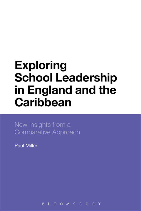 Cover image for book Exploring School Leadership in England and the Caribbean