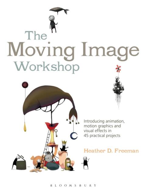 Cover image for book The Moving Image Workshop