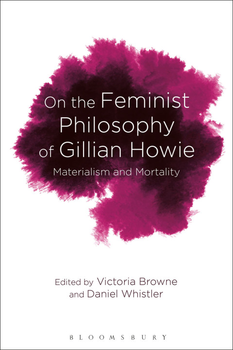 Cover image for book On the Feminist Philosophy of Gillian Howie