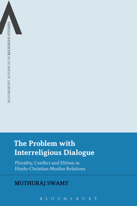 Cover image for book The Problem with Interreligious Dialogue