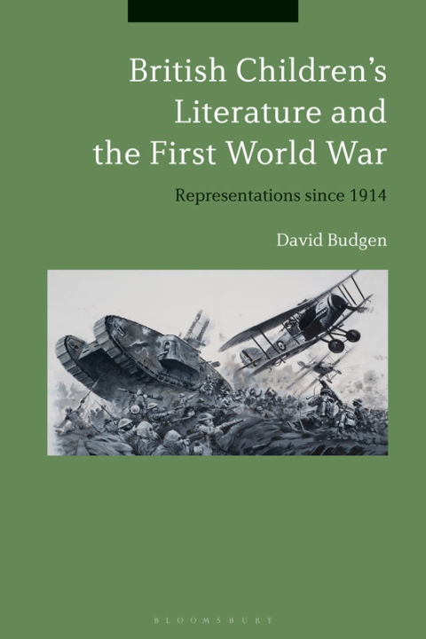 Cover image for book British Children's Literature and the First World War
