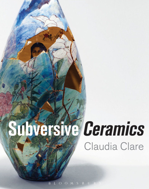 Cover image for book Subversive Ceramics