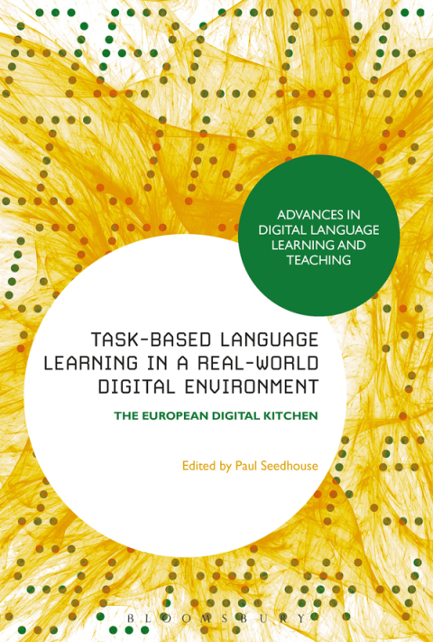 Cover image for book Task-Based Language Learning in a Real-World Digital Environment