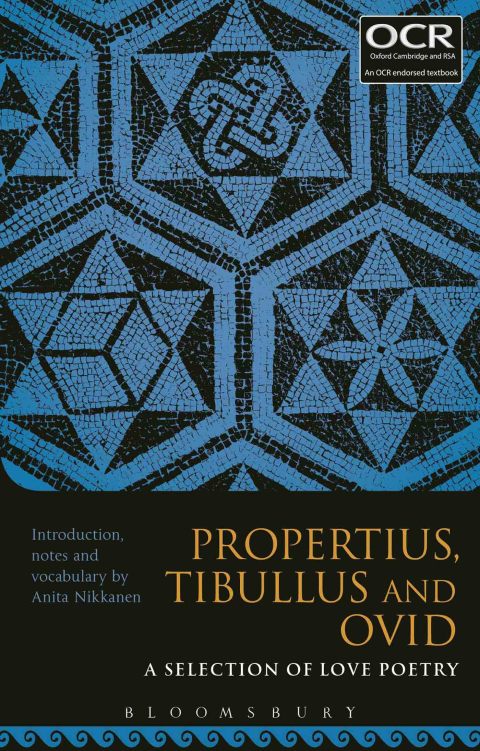 Cover image for book Propertius, Tibullus and Ovid: A Selection of Love Poetry