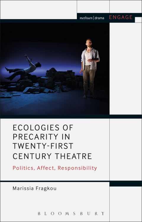 Cover image for book Ecologies of Precarity in Twenty-First Century Theatre