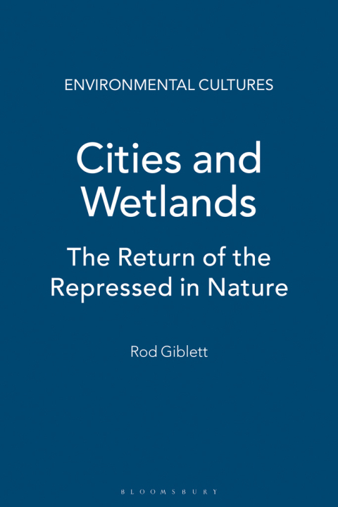 Cover image for book Cities and Wetlands