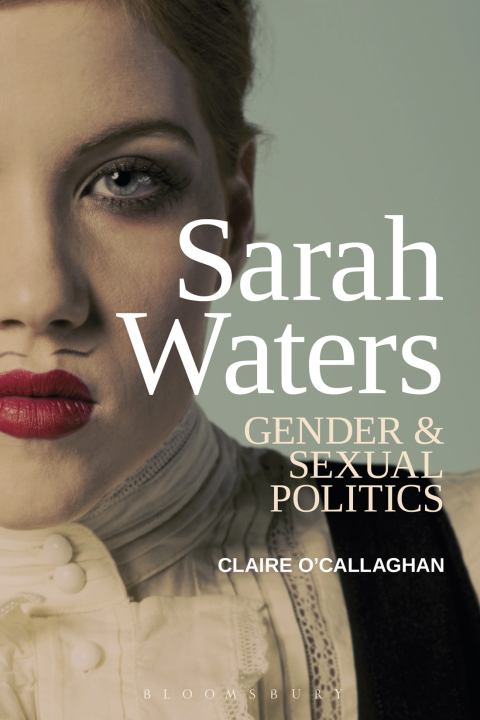 Cover image for book Sarah Waters: Gender and Sexual Politics