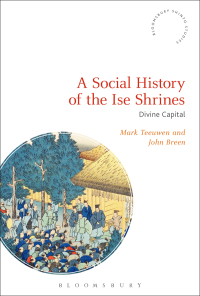صورة الغلاف: A Social History of the Ise Shrines 1st edition 9781350081192